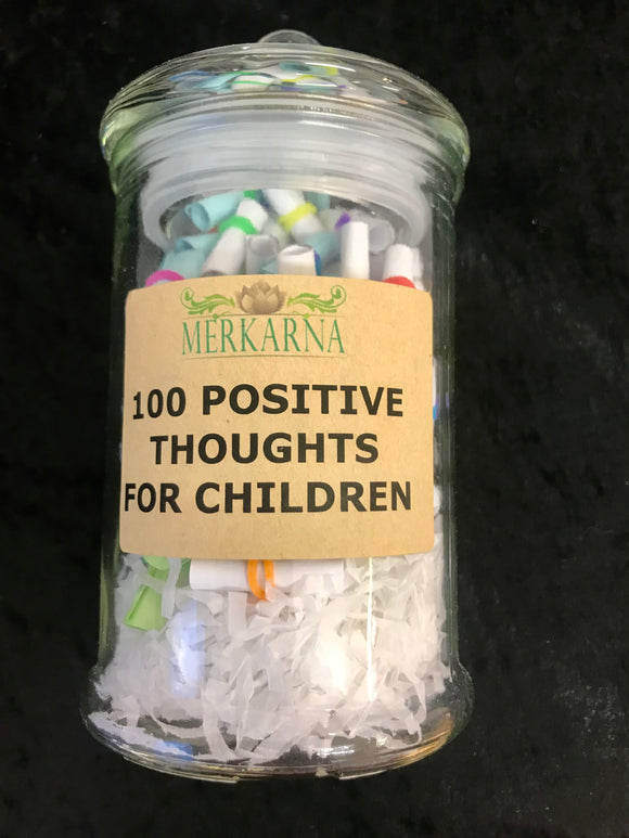 100 positive thoughts  for children in a jar